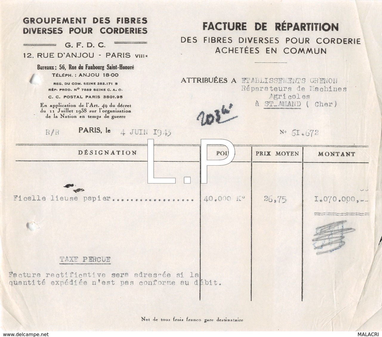 3314   1943  FACTURE GROUPEMENT DES FIBRES DIVERSES POUR CORDERIES A PARIS - M.GRENON A SAINT AMAND MONTROND - 1900 – 1949