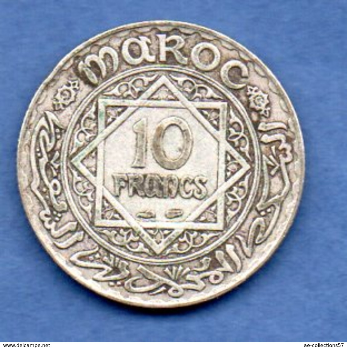 Maroc -   10 Francs 1347   -- Km  # 38 -  état  TTB - Marokko