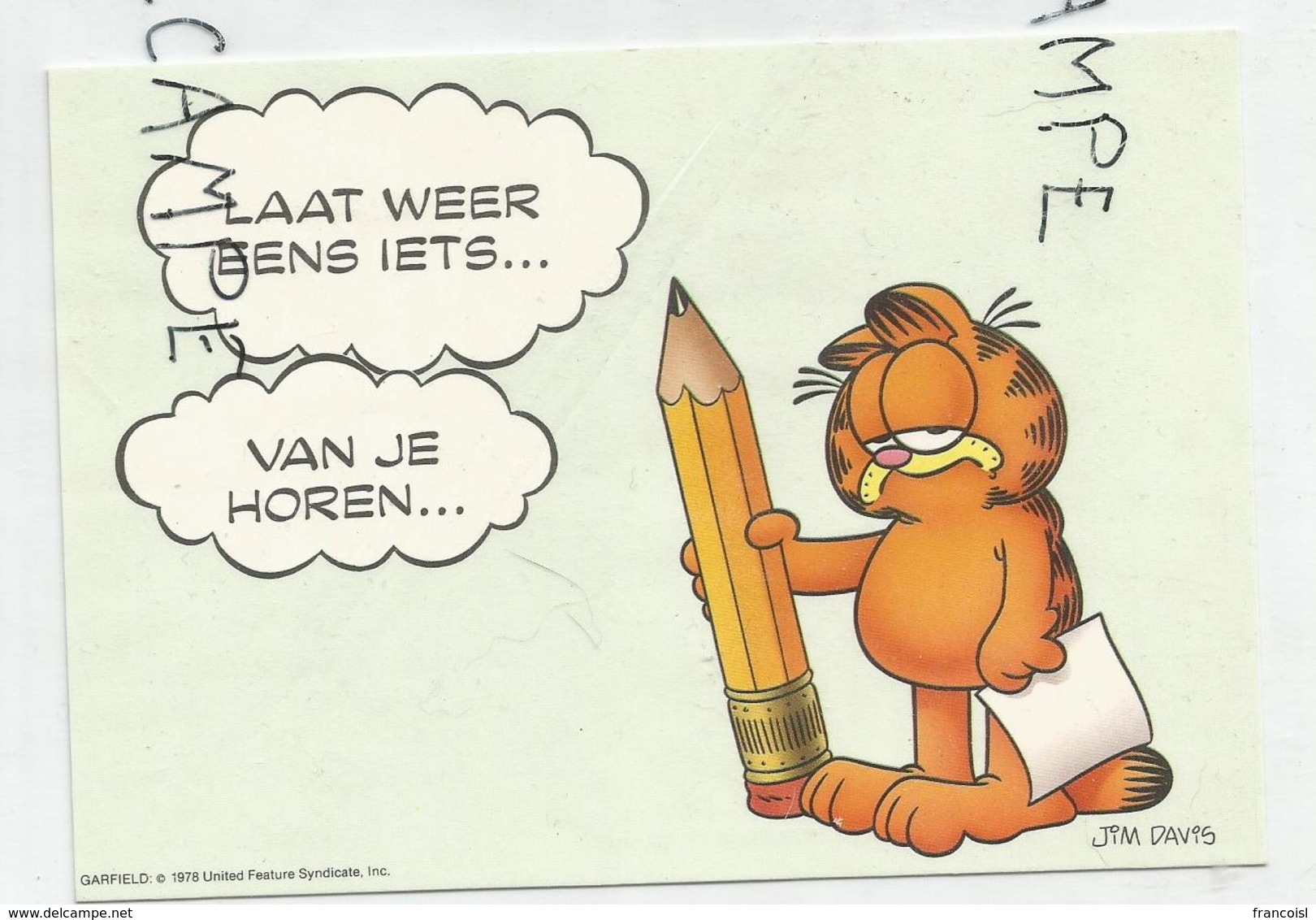 Garfield Par Jim Davis. Laat Weer Eens Iets Van Je Horen... Donne-moi De Tes Nouvelles. Crayon - Bandes Dessinées