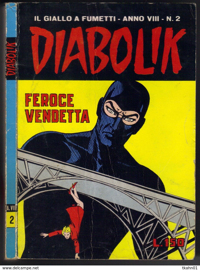 DIABOLIK N ° 2 " FEROCE VENDETTA " DE 1969 - Diabolik