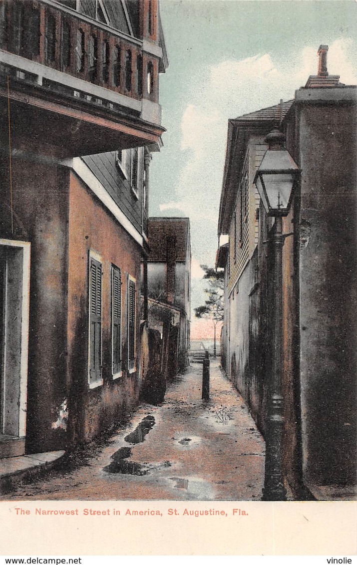 A-19-2501 : SAINT AUGUSTINE. THE NARROWEST STREET IN AMERICA. - St Augustine