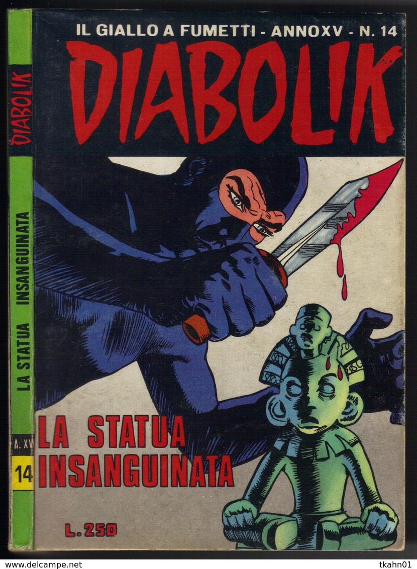 DIABOLIK N ° 14 " LA STATUA INSANGUINATA " DE 1976 - Diabolik