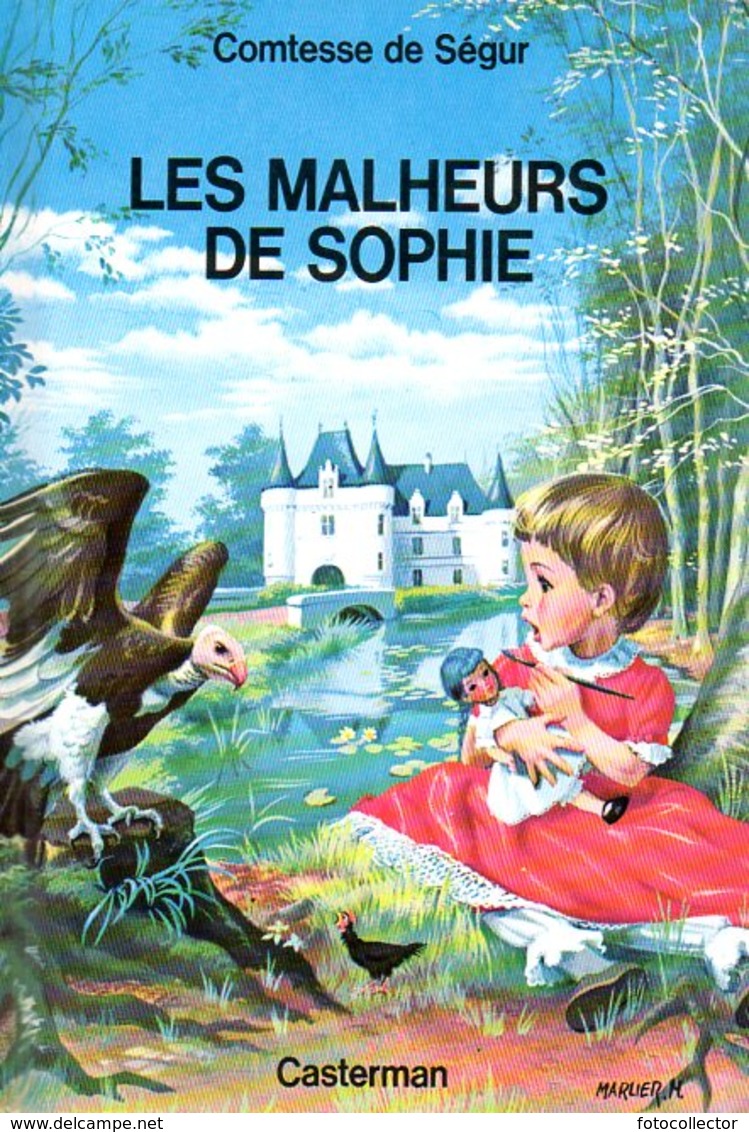 Les Malheurs De Sophie Par Comtesse De Ségur - Casterman