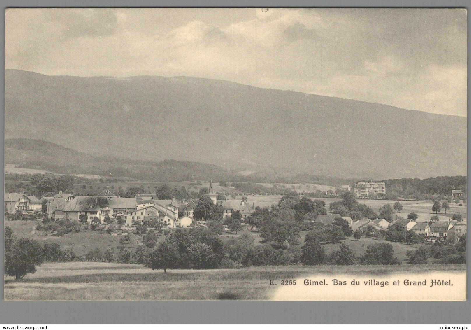 CPA Suisse - Gimel - Bas Du Village Et Grand Hôtel - Gimel