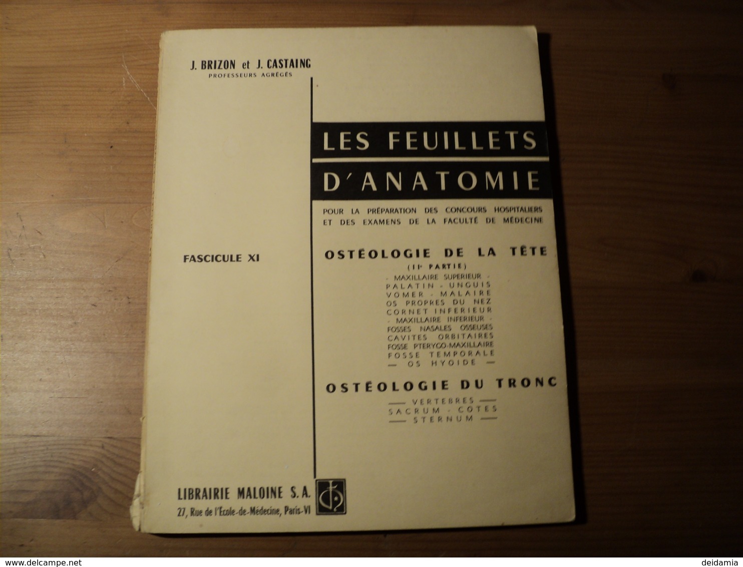 LES FEUILLETS D ANATOMIE. FASCICULES VI A IX PLUS LE XI. 1966 POUR LA PREPARATION DES CONCOURS HOSPITALIERS ET DES EXAM - Fiches Didactiques