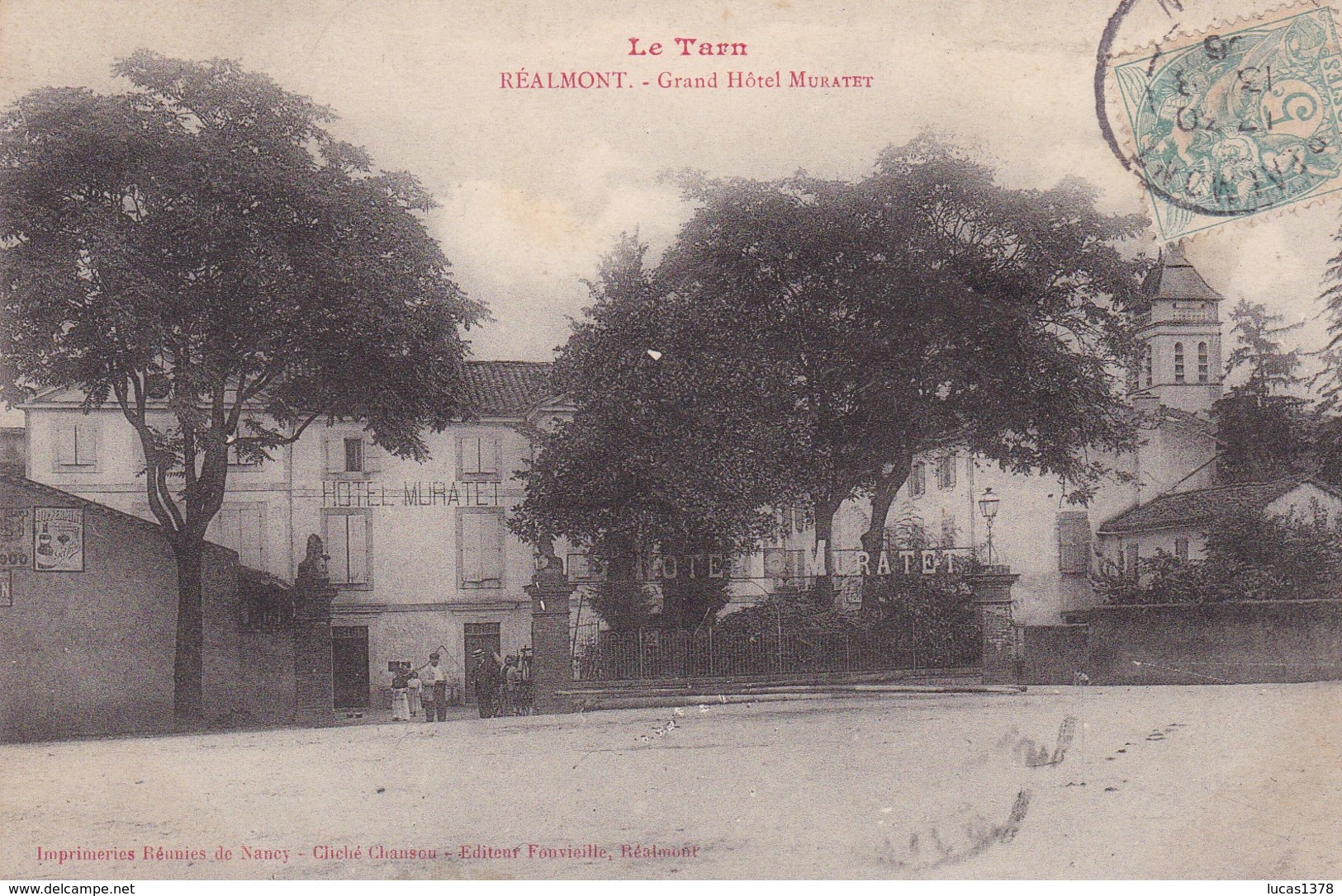 81 / REALMONT / LE GRAND HOTEL MURATET - Realmont