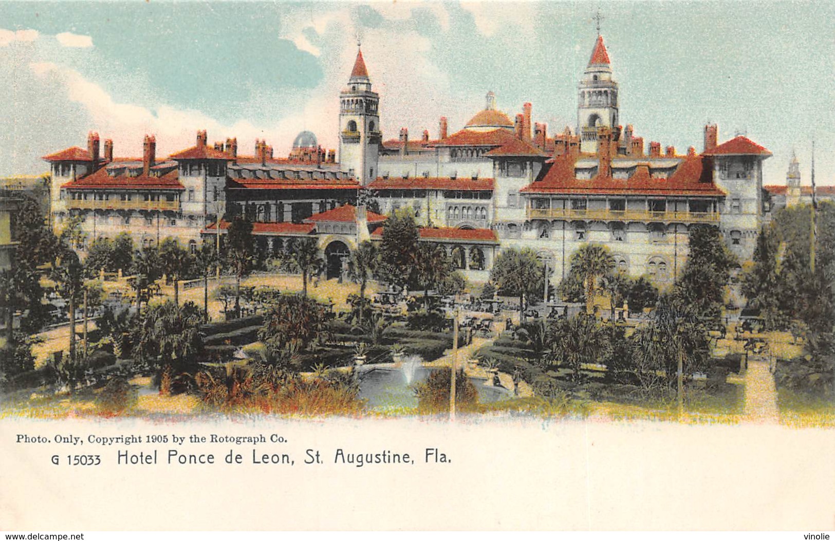 A-19-2511 : SAINT AUGUSTINE.  HOTEL PONCE DE LEON. - St Augustine