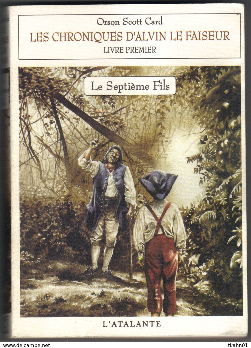 L'ATALANTE  " LE SEPTIEME FILS " LIVRE PREMIER  ORSON-SCOTT-CARD - L'Atalante