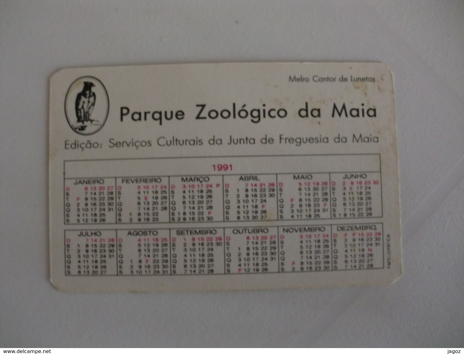 Maia Zoo Melro Cantor De Lunetas Portugal Portuguese Pocket Calendar 1991 - Petit Format : 1991-00