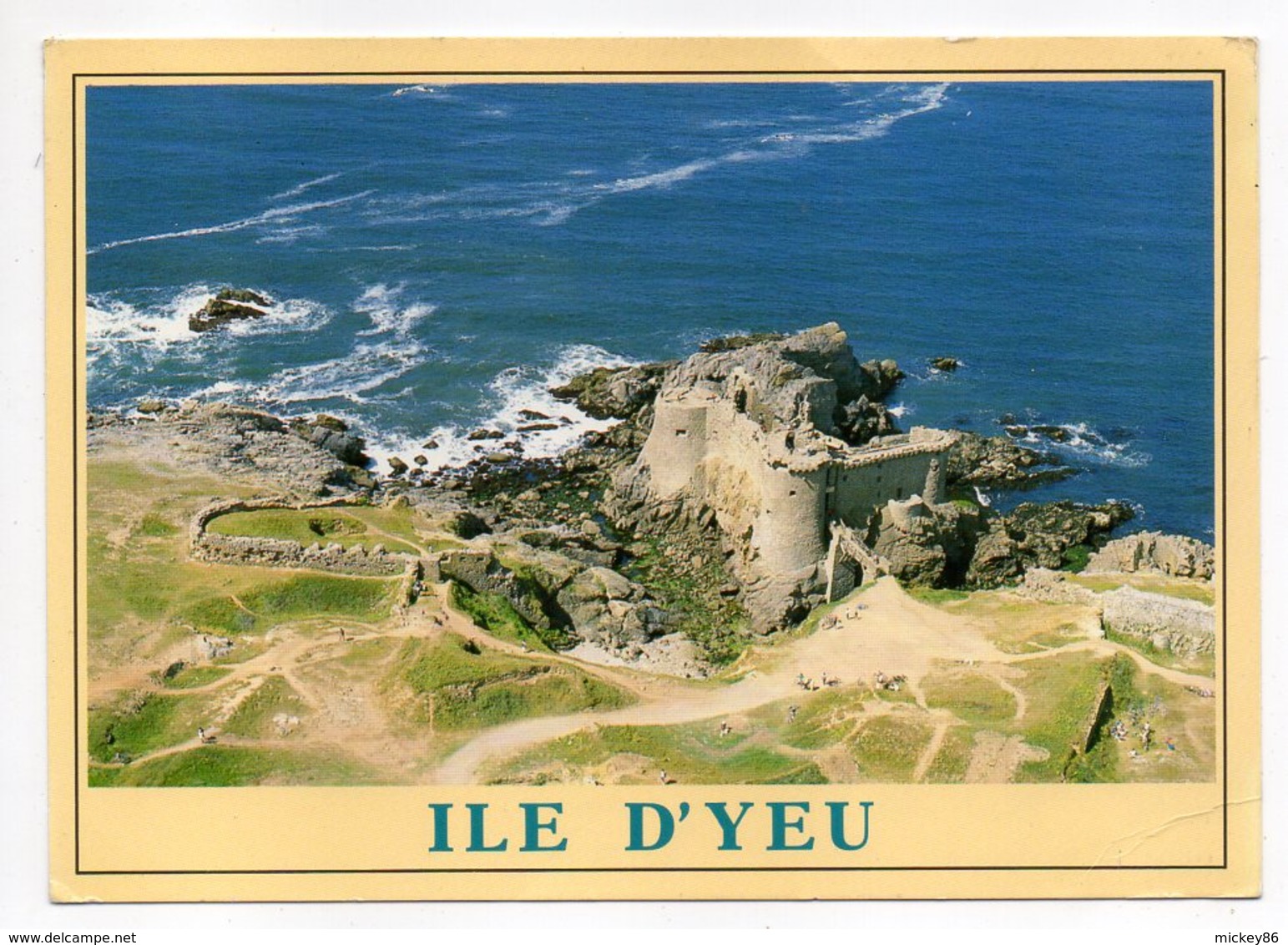 Ile D'YEU --1992 --Vue Aérienne -- Le Vieux Chateau  édifié Au 11° S - Ile D'Yeu