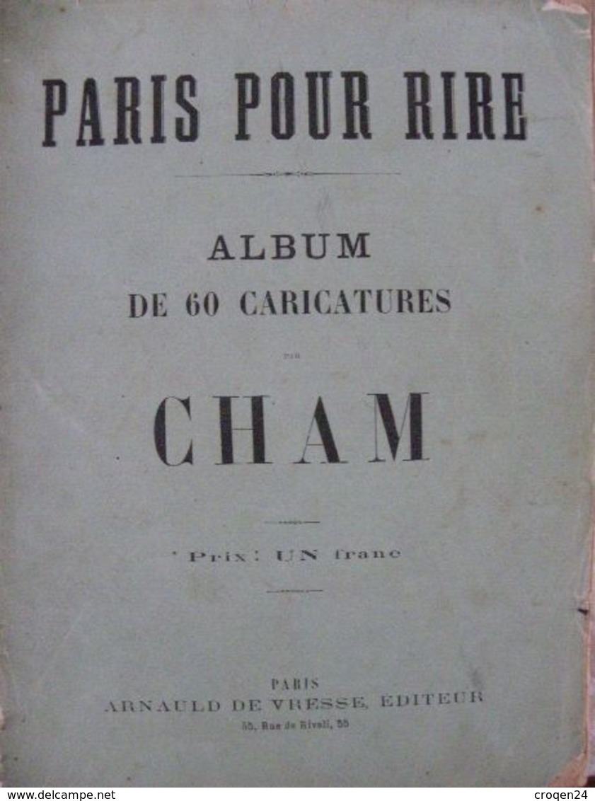ALBUM CHAM - 60 CARICATURES "Paris Pour Rire" - 1801-1900