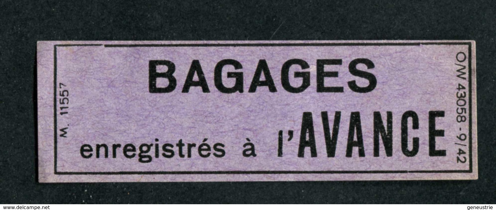 Etiquette Pour Envoi Postal Par Train - 1942 "Bagages Enregistrés à L'avance" SNCF - Autres & Non Classés