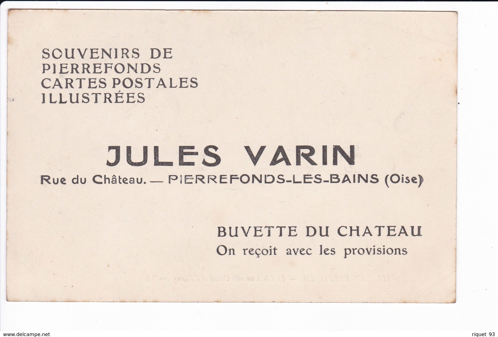 Carte Commerciale Du Magasin De Souvenirs De - 118.  PIERREFONDS - Le Château Côté Ouest De L'Etang - Pierrefonds