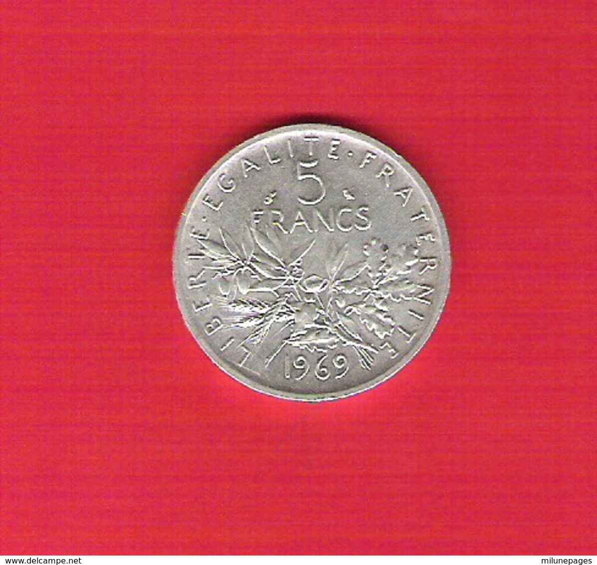 Une Pièce  5 Francs Argent Semeuse 1969 Bel état - Autres & Non Classés