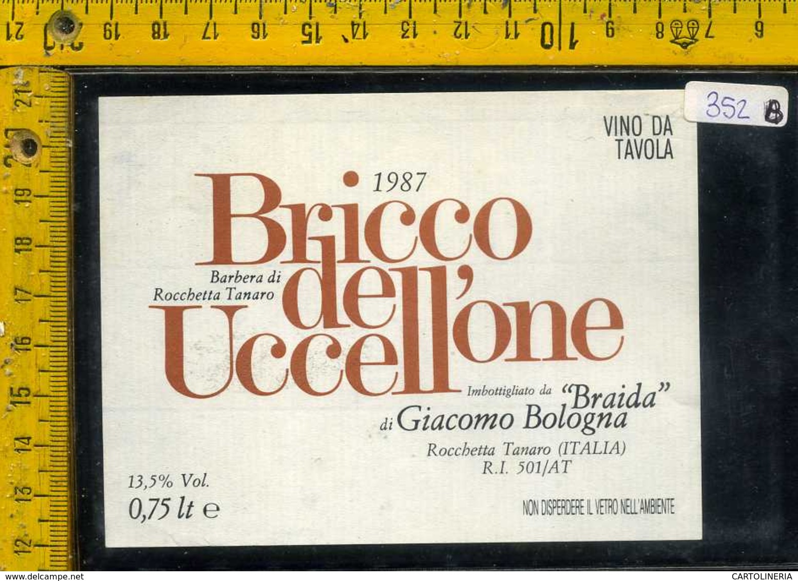 Etichetta Vino Liquore Bricco Dell'Uccellone 1987 Rocchetta Tanaro AT - Autres & Non Classés