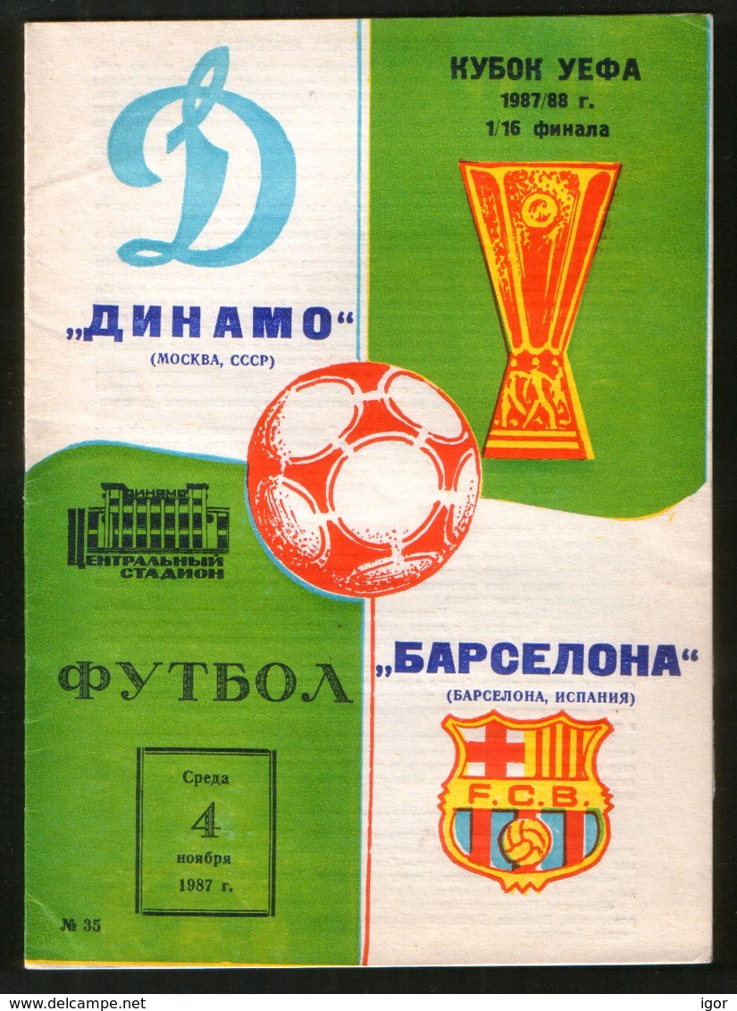 Official Football Programme Dinamo (Moscow, USSR) - Barcelona (Spain) 1987 (calcio, Soccer) - Programs