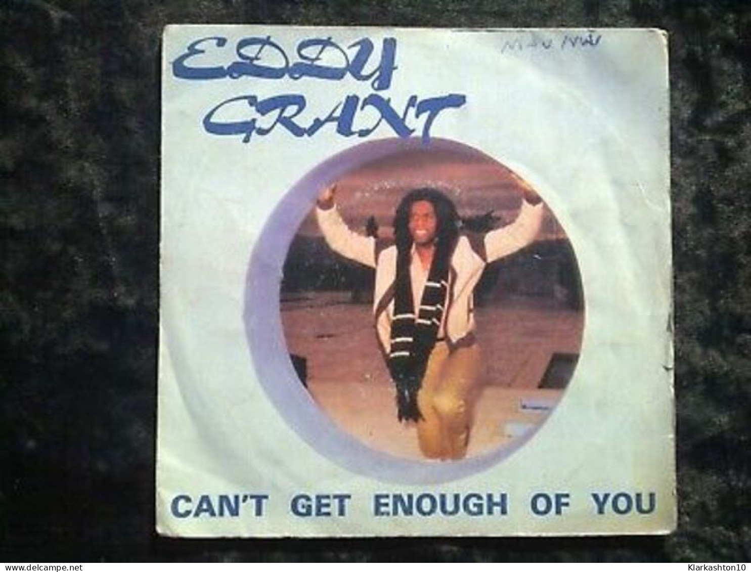 Eddy Grant Can't Get Enough Of You 45t Disc AZ 1809 - Unclassified