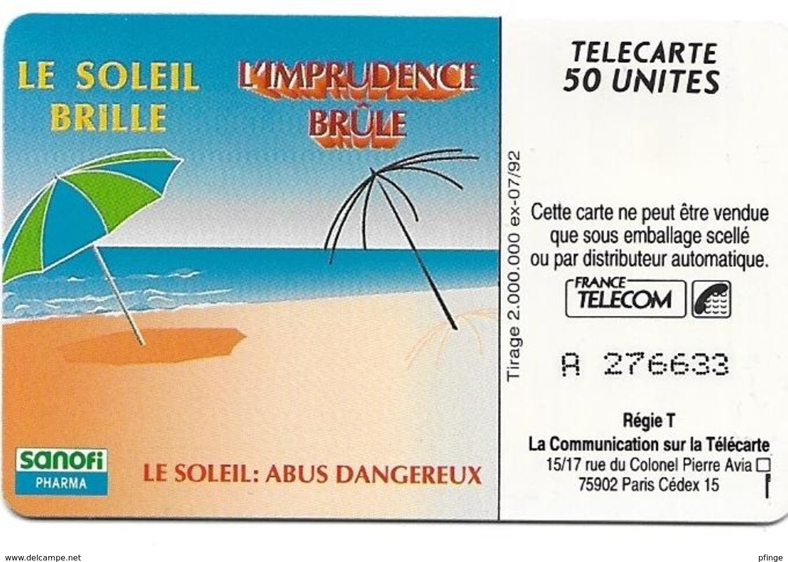 Telecarte 50 - Sanofi - Le Soleil Brille , L'imprudence Brûle - Advertising