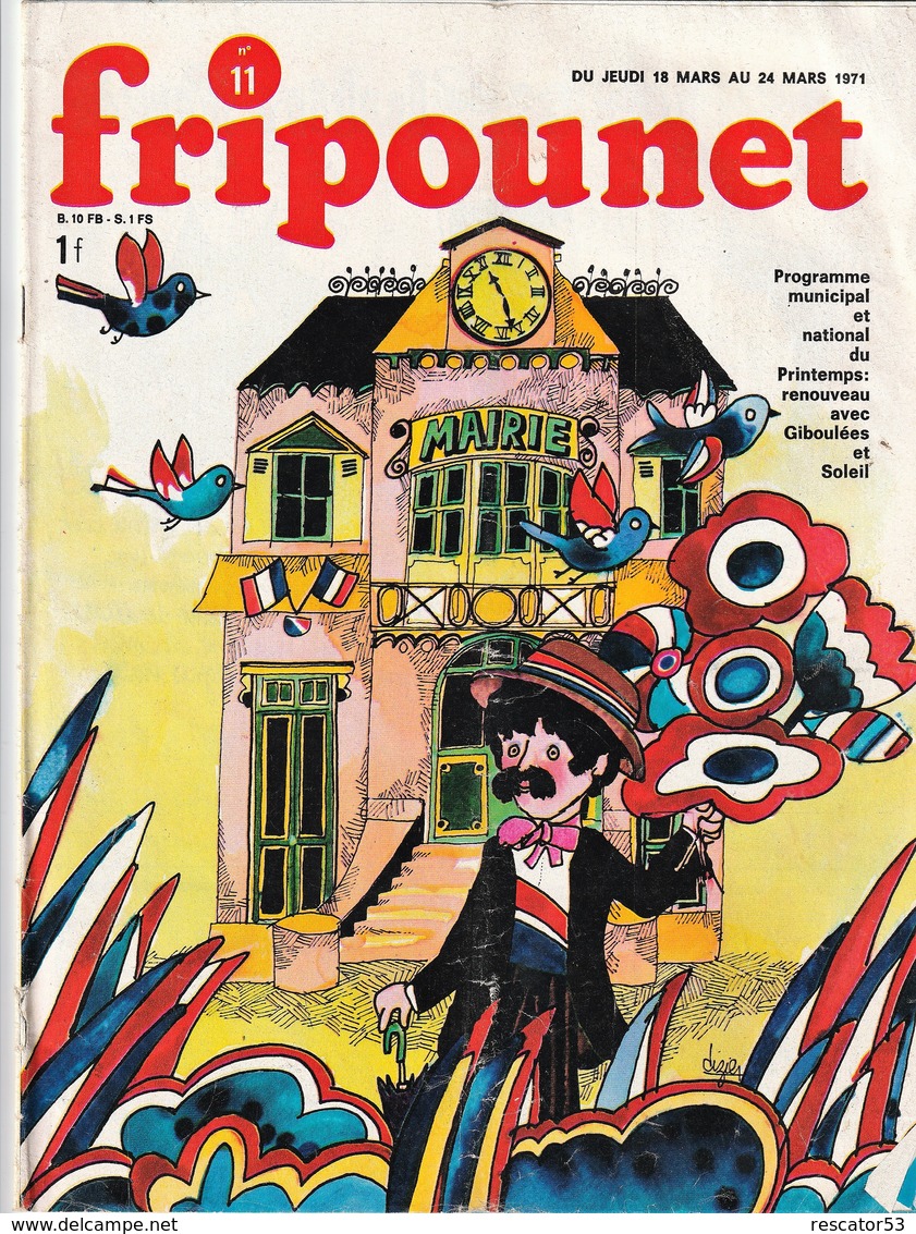 Rare Revue Fripounet N°11 Du 18 Au 24 Mars 1971 - Fripounet