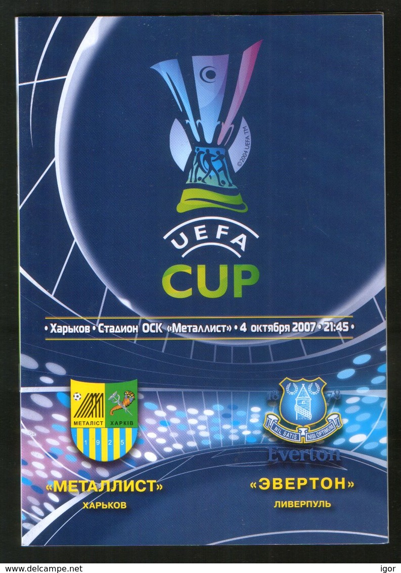 Official Football Programme Metalist (Kharkov, Ukraine) - Everton (Liverpool, England) 2007 (calcio, Soccer) - Programs