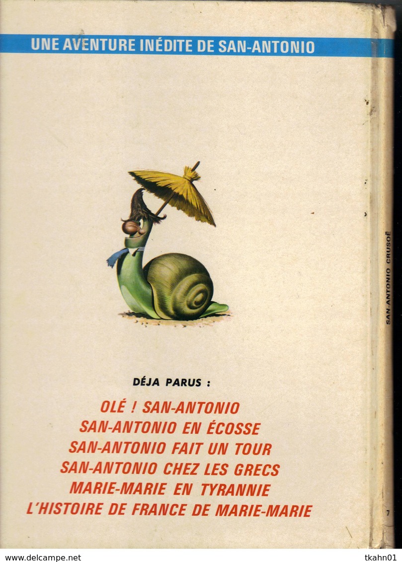 SAN-ANTONIO  " SAN-ANTONIO CRUSOE  " FLEUVE-NOIR EDITEUR  E-O  DE 1975 - Autres & Non Classés