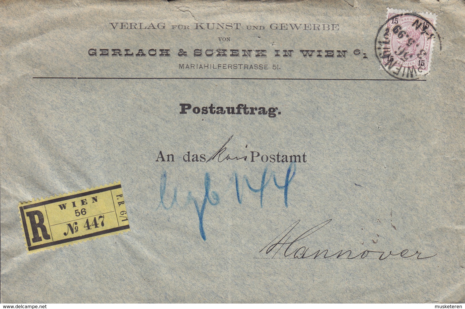 Austria GERLACH & SCHENK Registered Einschriben Label WIEN 1899 Cover Brief POSTAUFTRAG HANNOVER (2 Scans) - Briefe U. Dokumente