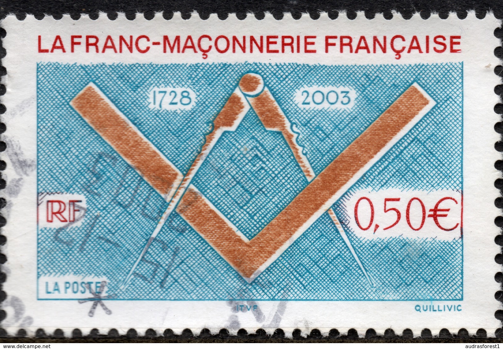 La Franc-Maçonnerie Française 1728-2003  Valeur Faciale 0,50 € Timbre Oblitéré. En France. - Oblitérés