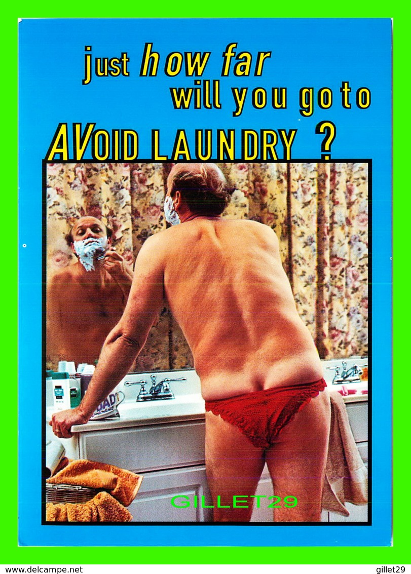 PUBLICITÉ, ADVERTISING - JUST HOW FAR WILL YOU GO TO AVOID LAUNDRY ? - LEVER BROTHERS CO, 1997 - - Publicité