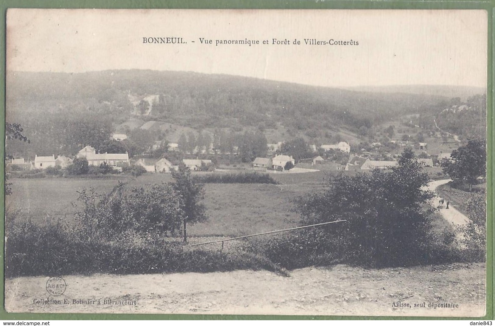 CPA Très Rare - OISE - BONNEUIL - VUE PANORAMIQUE ET FORET DE VILLERS-COTTERETS - Collection E. Boisnier - Other & Unclassified