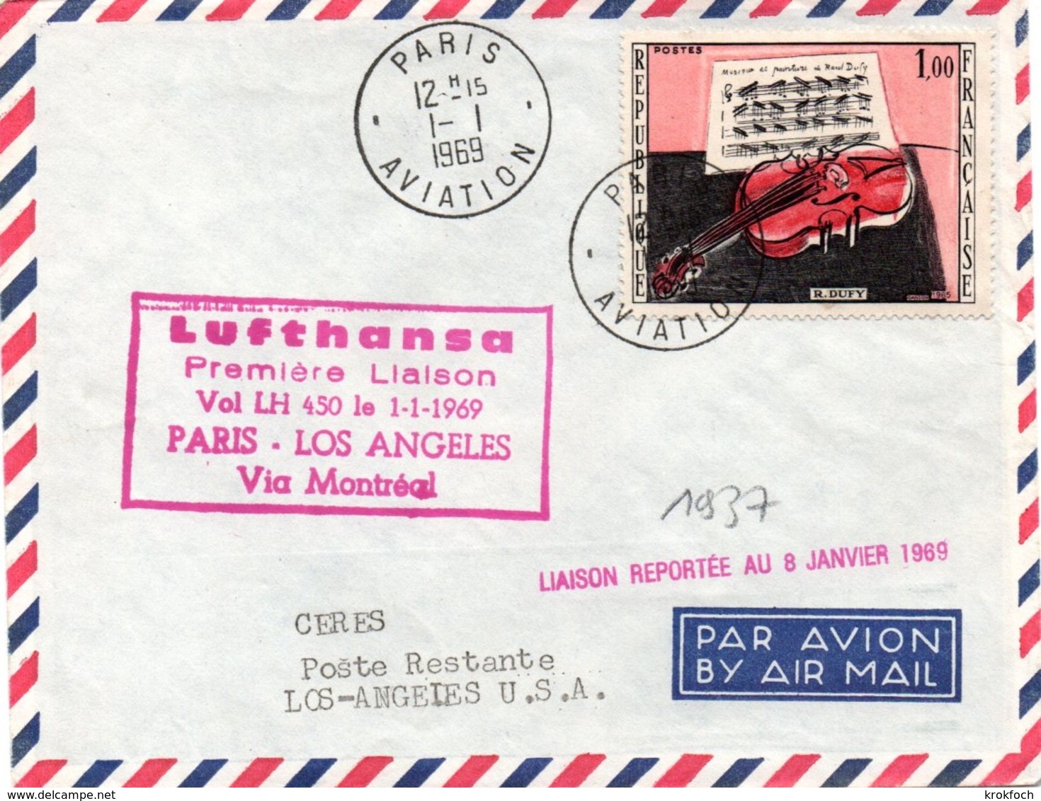 Paris Aviation Montreal Los Angeles 1969 - 1er Vol Lufthansa- USA Canada - Erstflug Inaugural Flight - 1960-.... Lettres & Documents