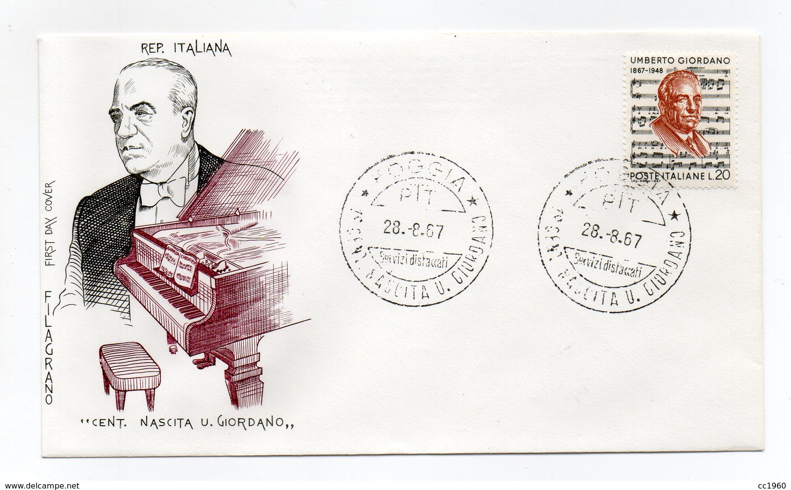 Italia - 1967 - Centenario Della Nascita Di Umberto Giordano - Con Doppio Annullo Filatelico - (FDC14308) - FDC