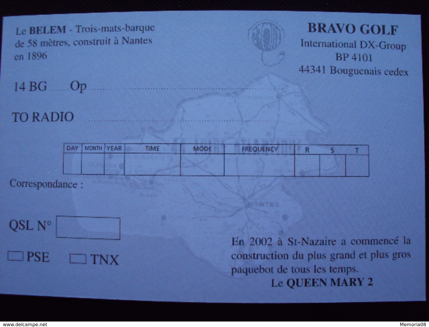 Carte Postale QSL BRAVO GOLF 2002 QUEEN MARY II - Loire Atlantique 44 Bougenais - Radio Amateur