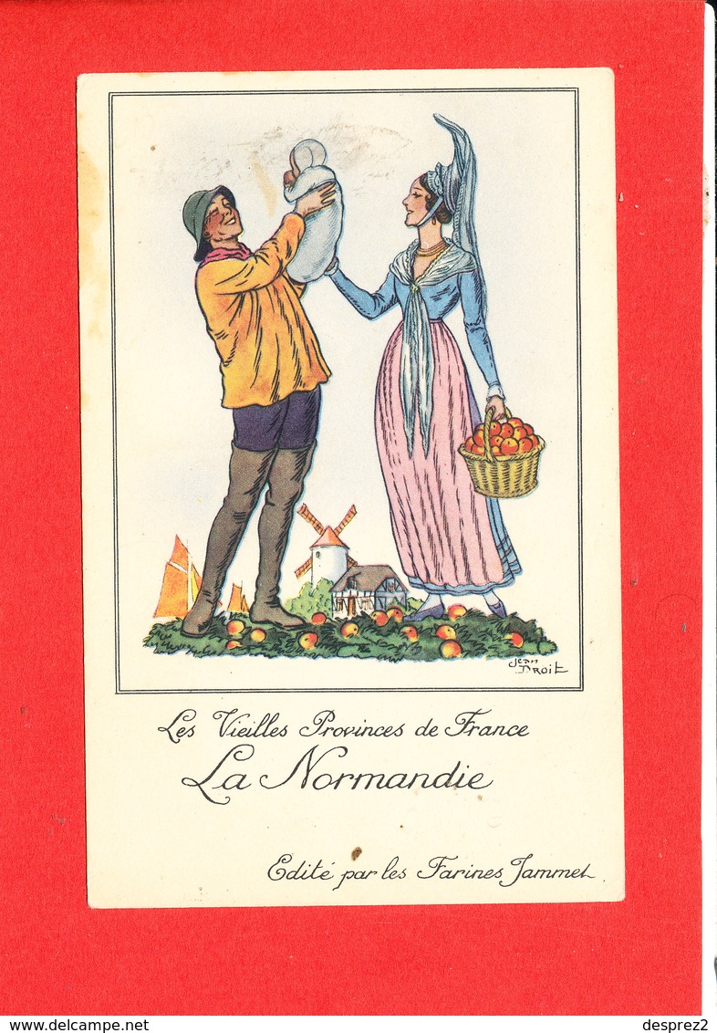 Vieilles Provinces De France FOLKLORE La Normandie Cpa Animée Signée Jean Droit  Edité Par Les Farines Jammet - Droit