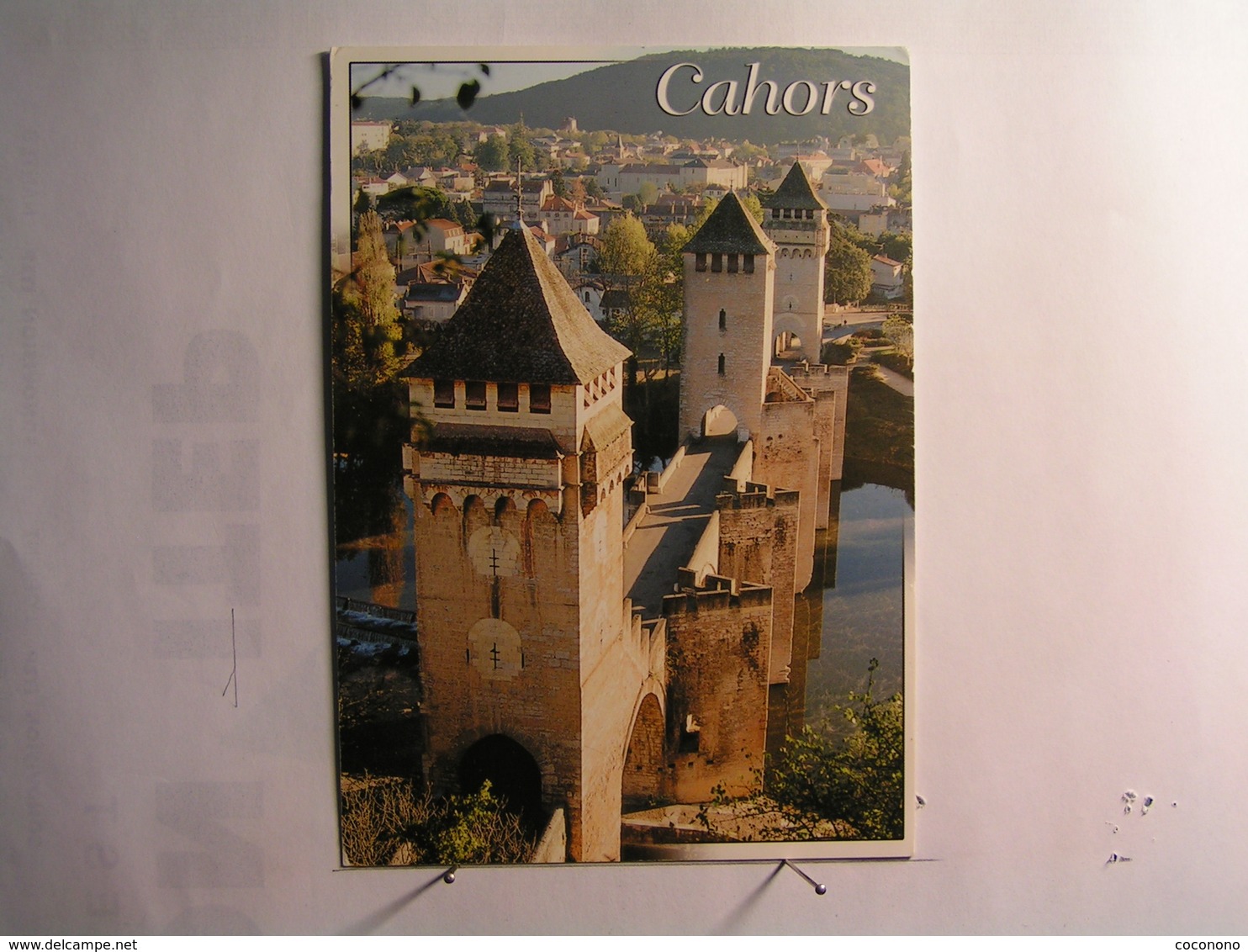 Cahors - Le Pont Valentré - Cahors