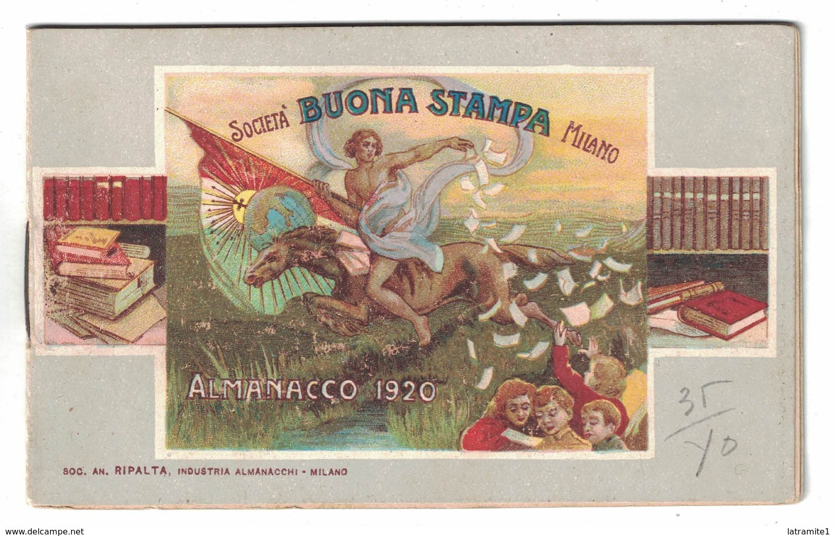 CALENDARIETTO ALMANACCO  1920  SOCIETA' BUONA STAMPA MILANO - Autres & Non Classés