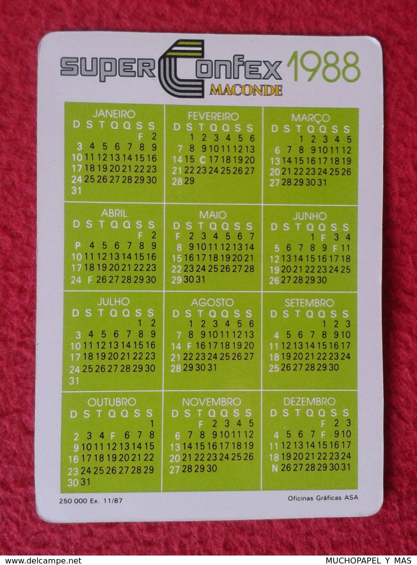 CALENDARIO DE BOLSILLO MANO PORTUGAL PORTUGUESE CALENDAR 1988 SUPER CONFEX MACONDE IMAGEN DE MAPA DE PORTUGAL MODA MAP - Tamaño Pequeño : 1981-90