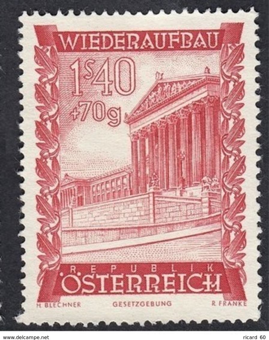 Timbres Neufs** D'autriche, N°721 Yt, Au Profit De La Reconstruction, Parlement - Neufs