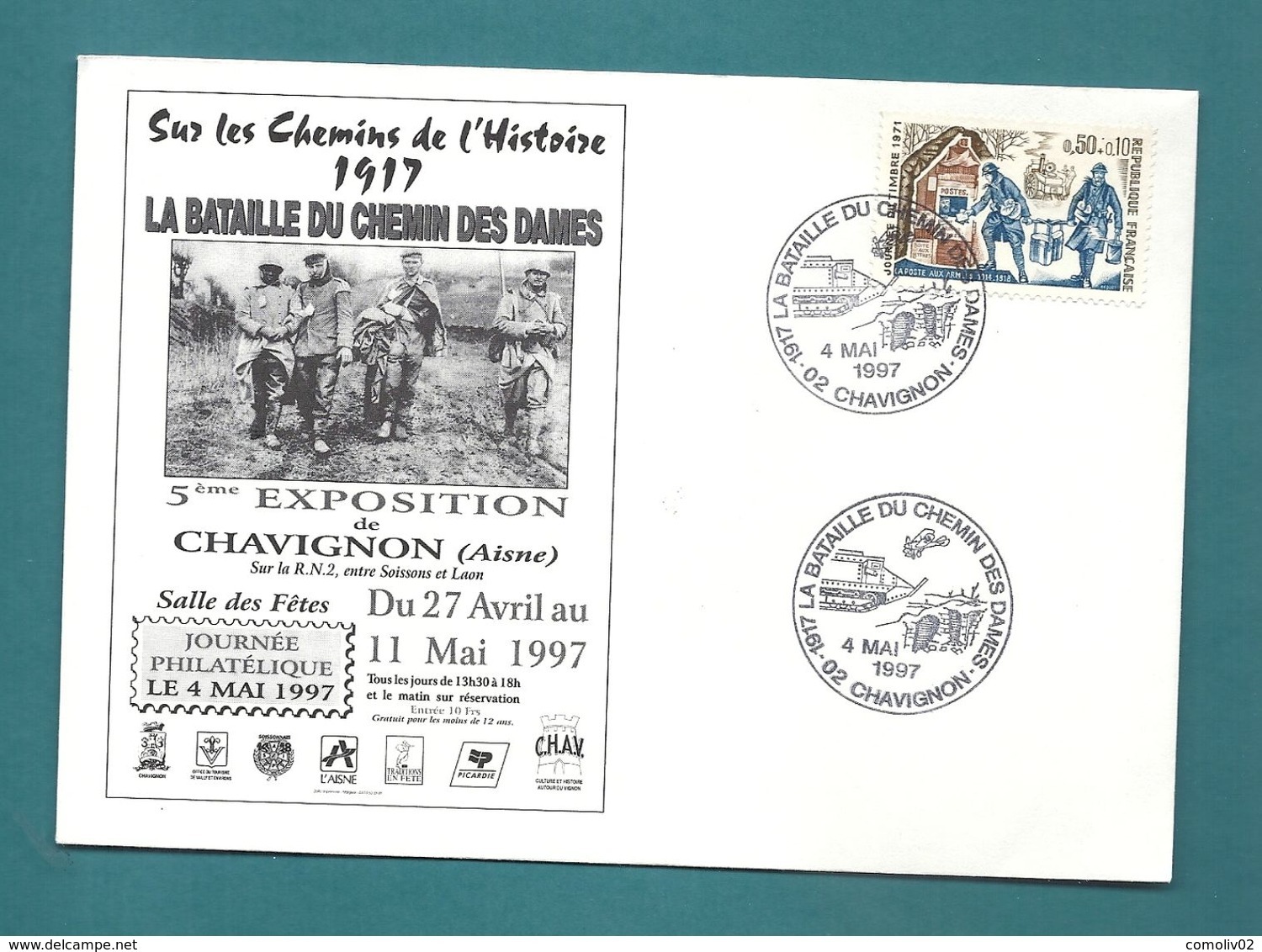 AISNE - CHAVIGNON - 1917 LA BATAILLE DU CHEMIN DES DAMES. Theme WW1  . 1997 - Cachets Commémoratifs