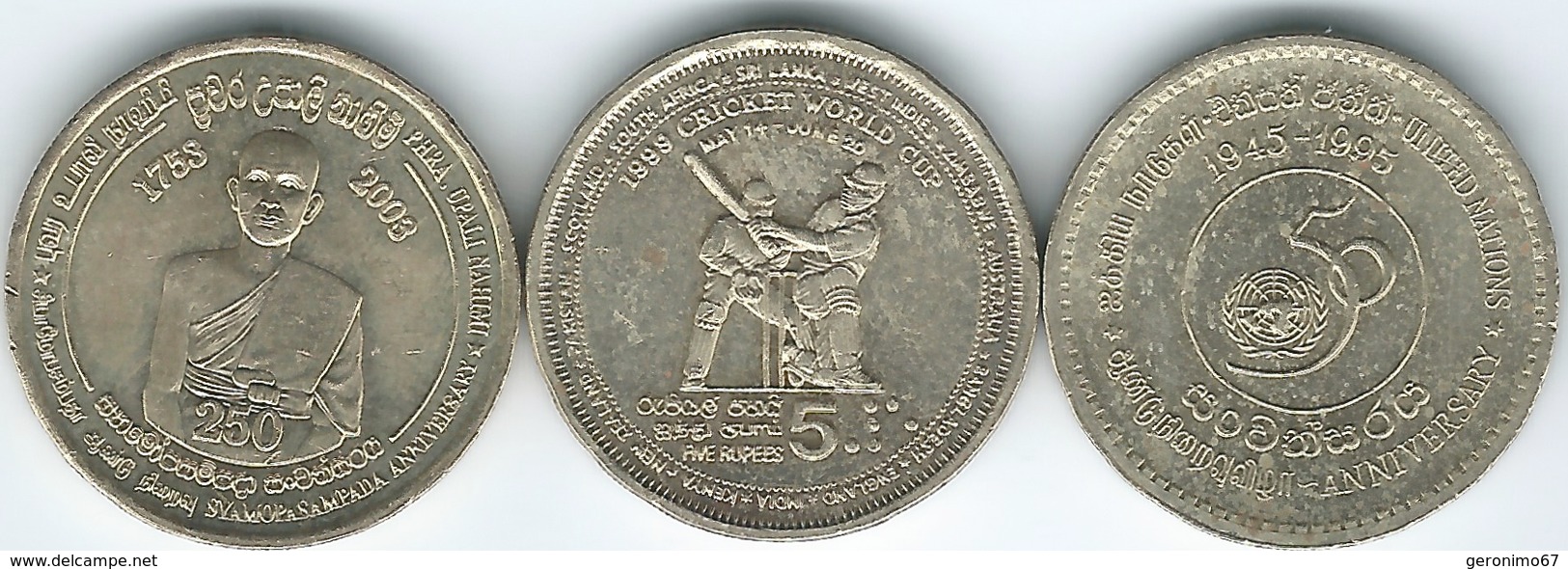 Sri Lanka 5 Rupees - 1995 - United Nations (KM156) 1999 - World Cricket Champions (KM161) 2003 - Upasampada (KM168) - Sri Lanka