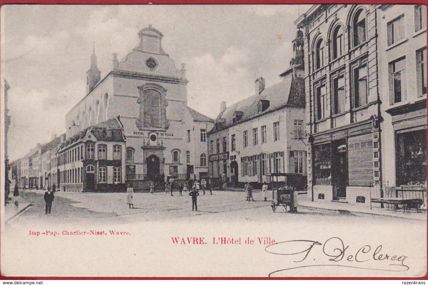 Wavre Waver L' Hotel De Ville 1904 - Wavre