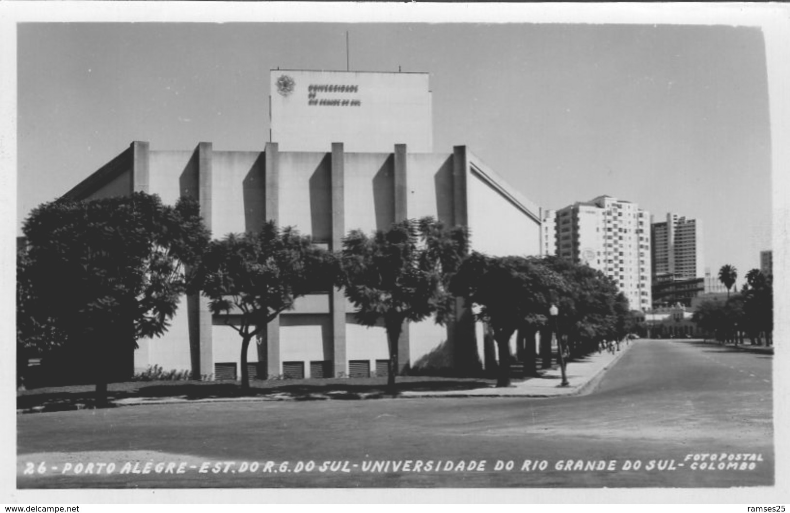 (91)  CPA  Porto Alegre  Universidade Do Rio Grande Do Sul  (Bon  état) - Porto Alegre