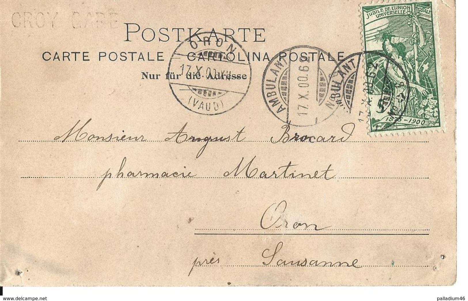 VAUD VAULION SOUVENIR - SCEAU CROY GARE Cossonay Voyagé Le 17.10.1900 - Jubilé De L'Union Postale Universelle 1875-1900 - Cossonay