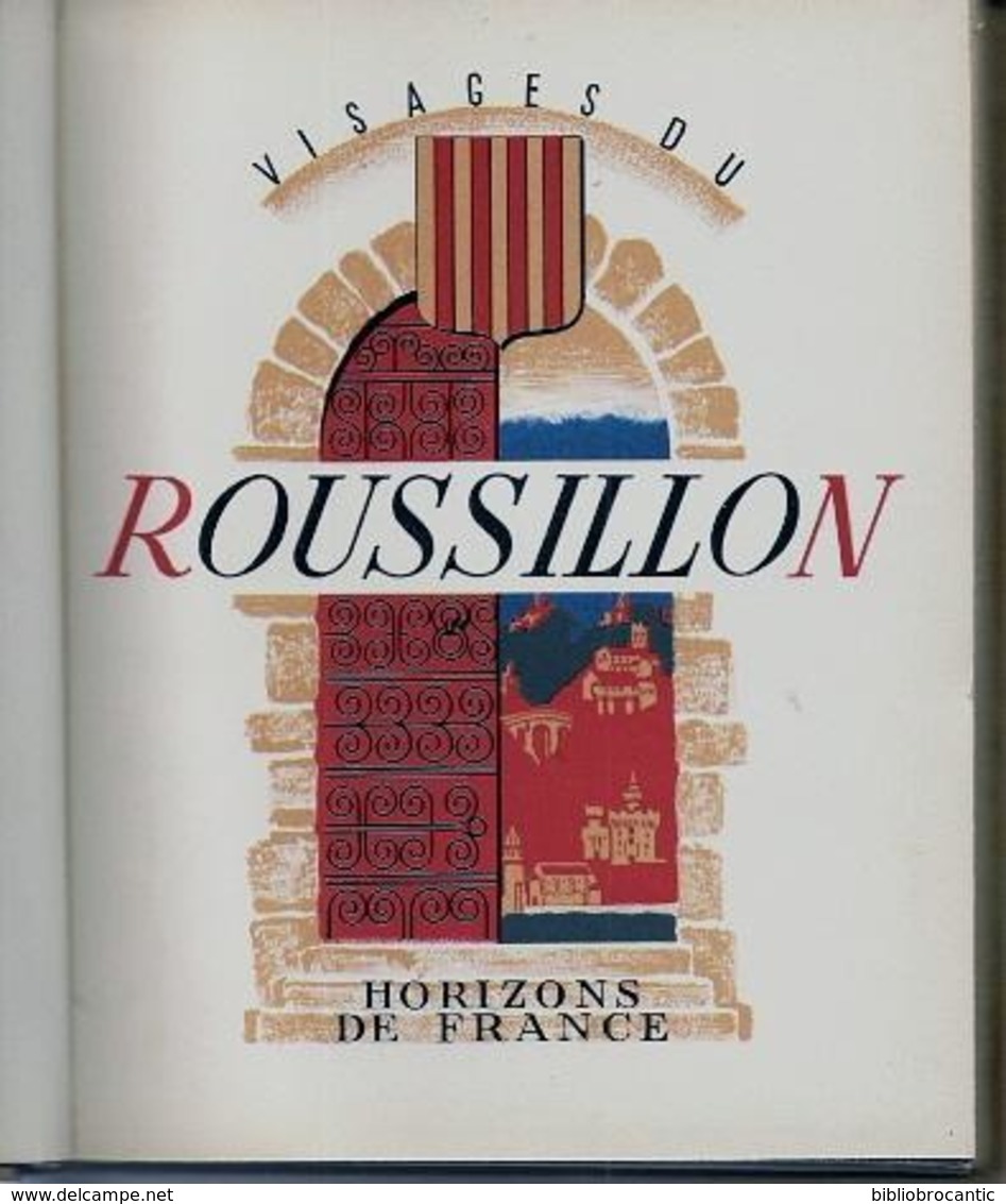 VISAGES DU ROUSSILLON - HORIZONS DE FRANCE 1952 - Languedoc-Roussillon