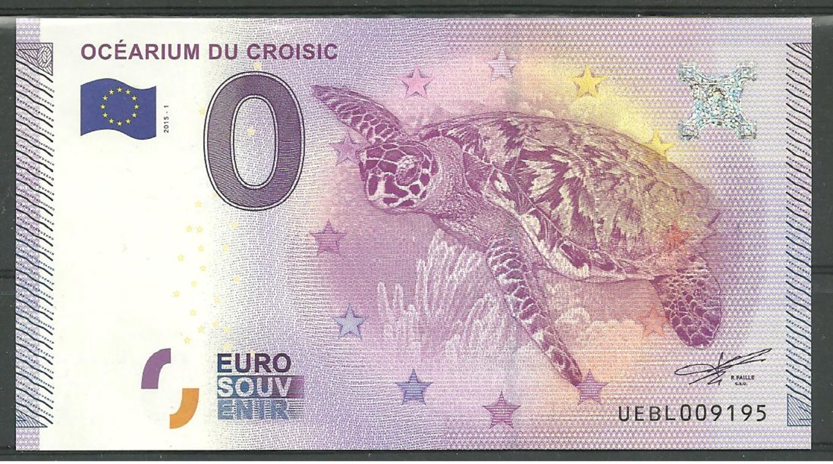 Billet Touristique 0 Euro 2015 Océarium Du Croisic Tortue, épuisé - Essais Privés / Non-officiels