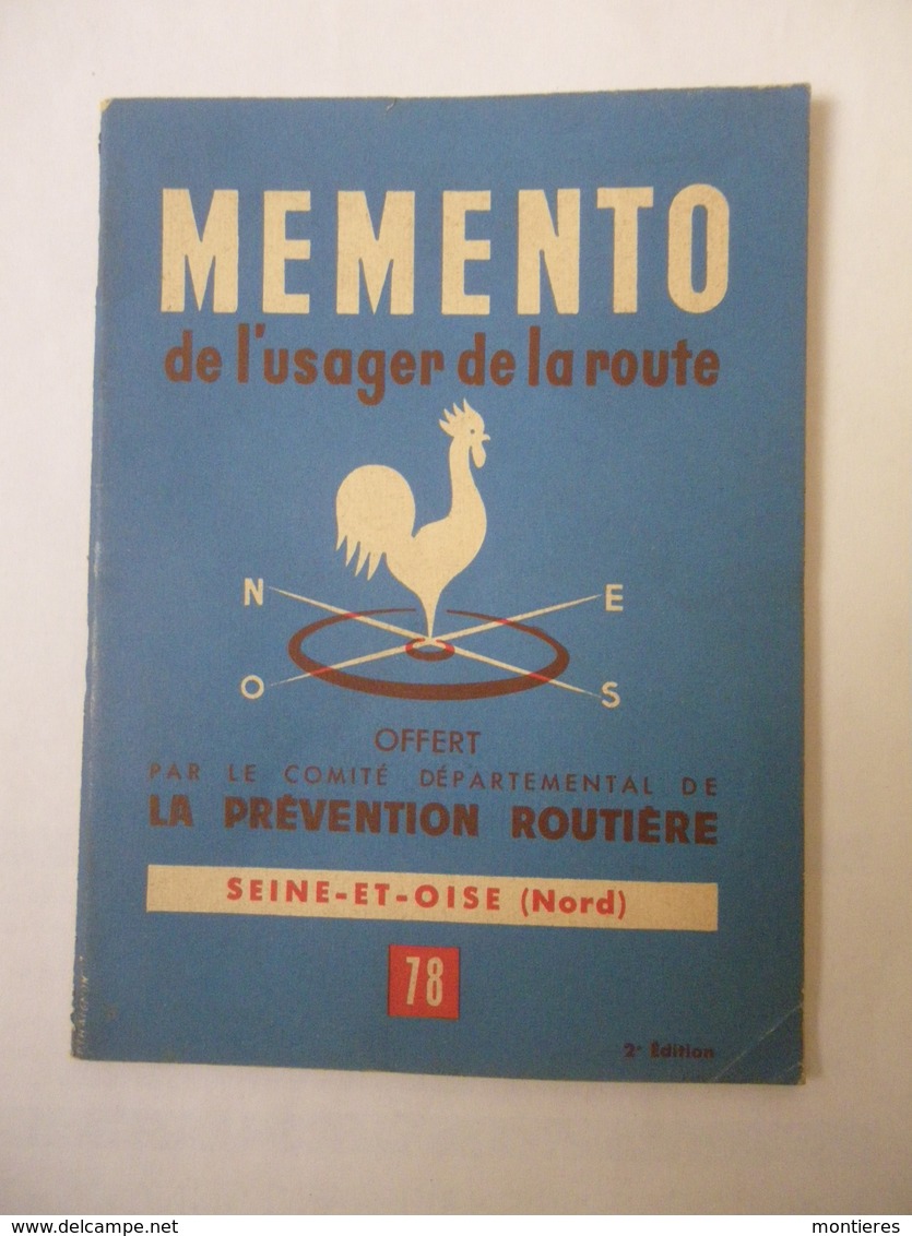 Mémento De L'usager De La Route Offert Par La Prévention Routière De Seine Et Oise 78 - Cars