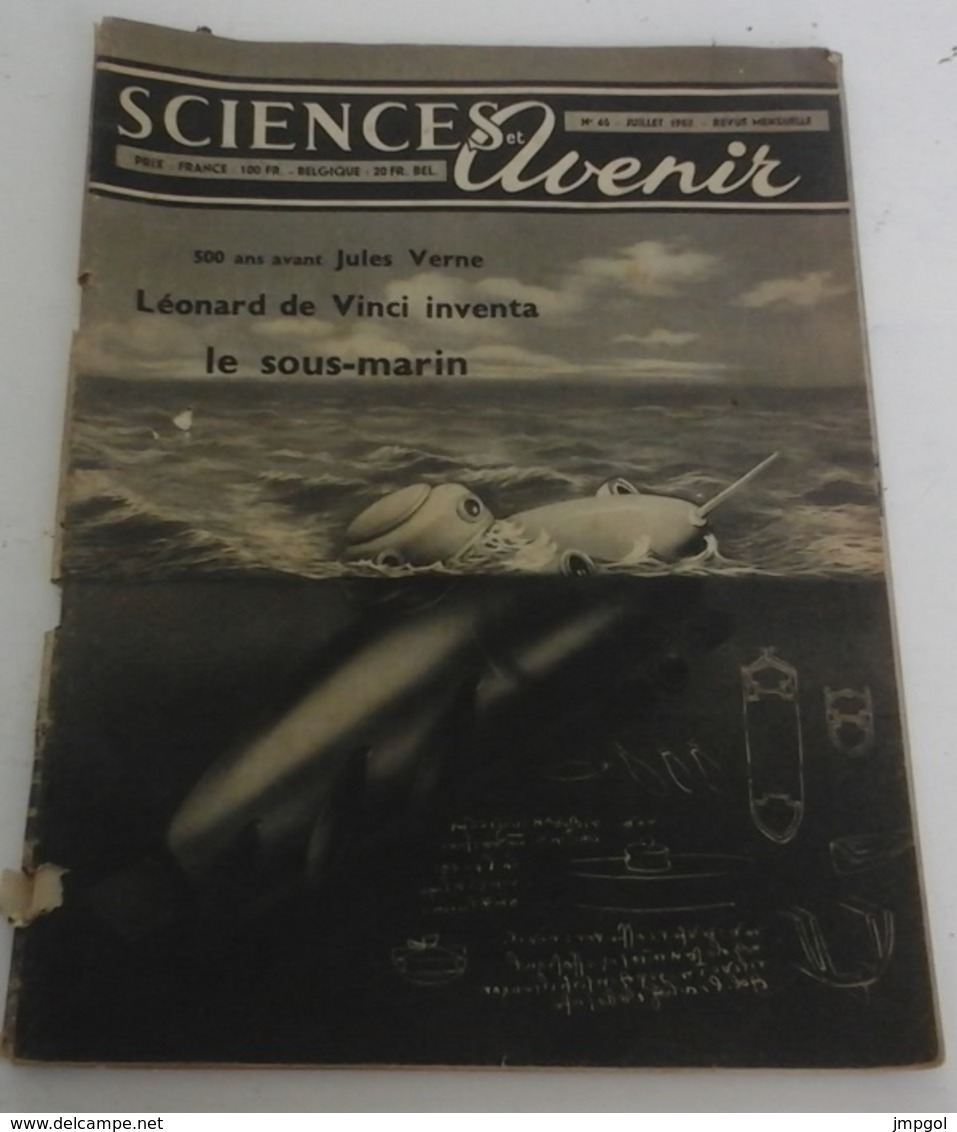 Sciences Et Avenir N°65 Juillet 1952 Mystère Des Menhirs De Carnac,Leonard De Vinci - Wetenschap