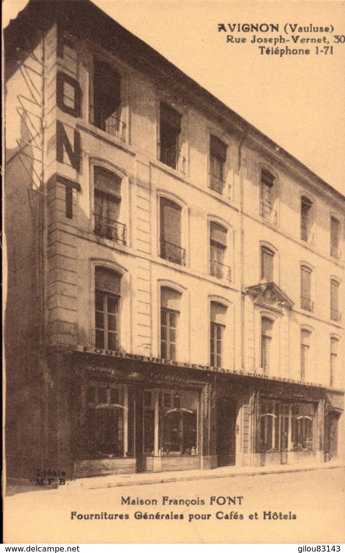 Vaucluse, Avignon, Maison Francois Font       (bon Etat) - Avignon