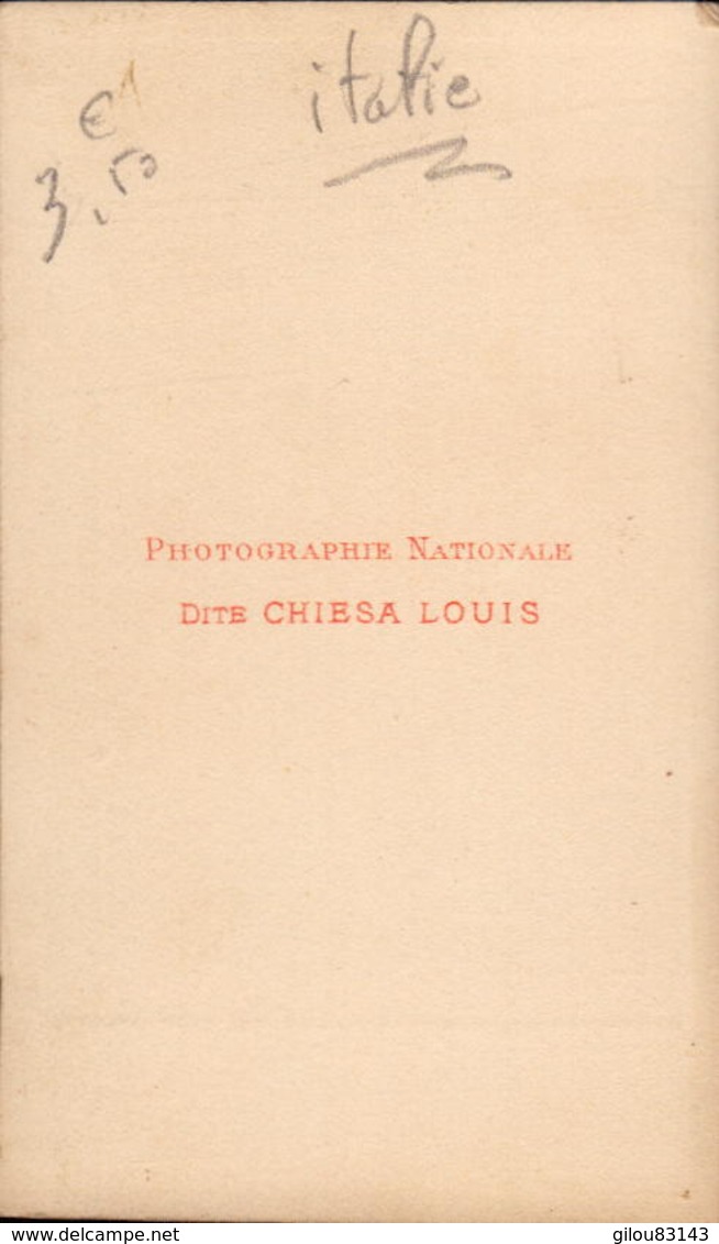 CDV, Photographie Nationale Dite Chiesa Louis      (bon Etat) - Anciennes (Av. 1900)