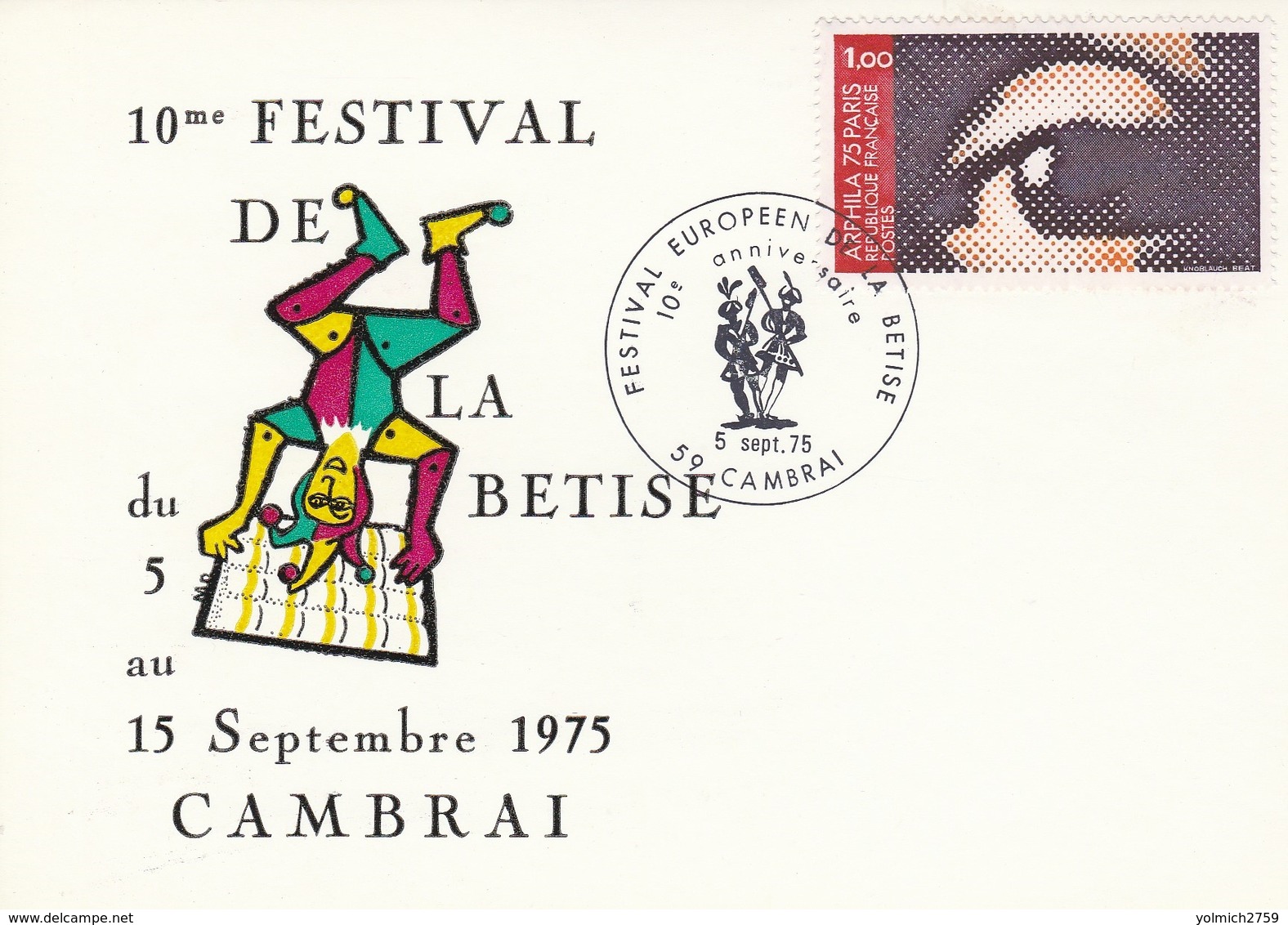 OBLIT. GF ILLUSTRÉE FESTIVAL De La BÊTISE - CAMBRAI 9/75 - Bolli Commemorativi