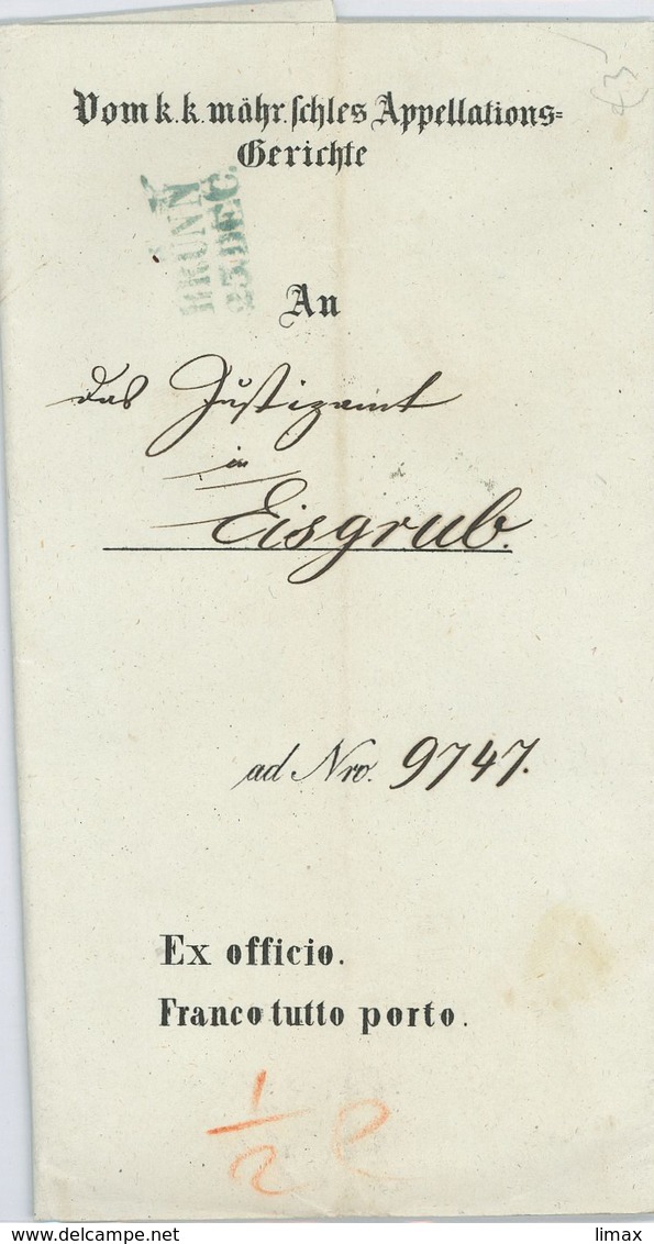 KuK Mährisches Appellationsgericht Brünn Nach Eisengrub Causa Jacob Seeleitner 1845 Rs Lundenburg - ...-1850 Préphilatélie